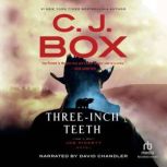 ThreeInch Teeth, C. J. Box