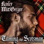 Taming the Scotsman, Kinley MacGregor