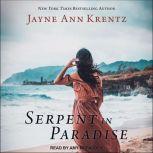 Serpent in Paradise, Jayne Ann Krentz
