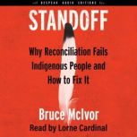 Standoff, Bruce McIvor