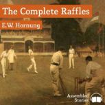The Adventures of Raffles, E.W. Hornung