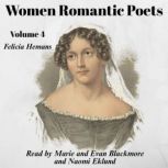 Women Romantic Poets  Volume 4, Felicia Hemans