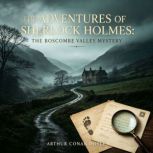 The Adventures of Sherlock Holmes Th..., Arthur Conan Doyle
