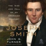 Joseph Smith, John G. Turner