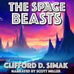 The Space Beasts, Clifford D. Simak