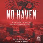 No Haven, Paul Bleakley