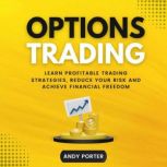 Options Trading, Andy Porter