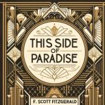 This Side of Paradise, F. Scott Fitzgerald