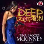 Deep Deception, Tina Brooks McKinney
