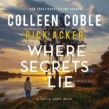 Where Secrets Lie, Colleen Coble