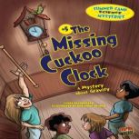 The Missing Cuckoo Clock, Lynda Beauregard