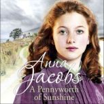 A Pennyworth of Sunshine, Anna Jacobs