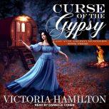 Curse of the Gypsy, Victoria Hamilton