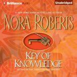 Key of Knowledge, Nora Roberts