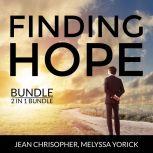Finding Hope Bundle, 2 in 1 Bundle: Active Hope, Hope Over Anxiety, Jean Chrisopher