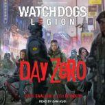 Watch Dogs Legion Day Zero, Josh Reynolds