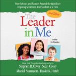 The Leader in Me, Stephen R. Covey