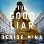 The Good Liar, Denise Mina