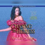 Chasing the Heiress, Rachael Miles
