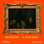 Shadow A Parable, Edgar Allan Poe
