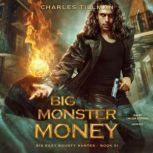 Big Monster Money, Charles Tillman