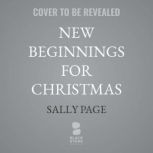 New Beginnings for Christmas, Sally Page