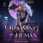 Training My Human, Eve Langlais