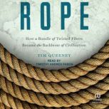 Rope, Tim Queeney