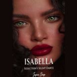 Isabella, Jasmin Chase
