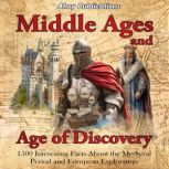 Middle Ages and Age of Discovery 150..., Ahoy Publications