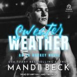 Sweater Weather, Mandi Beck