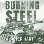 Burning Steel, Peter Hart