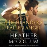 The Highlanders Fallen Angel, Heather McCollum