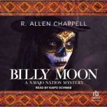 Billy Moon, R. Allen Chappell