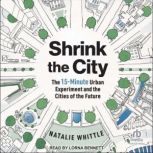 Shrink the City, Natalie Whittle