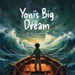 Yonis Big Dream, Yan Rotenstein