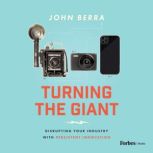 Turning the Giant, John Berra