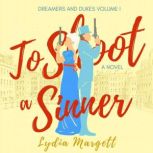 To Shoot a Sinner, Lydia Margett