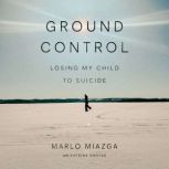 Ground Control, Marlo Miazga
