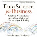 Data Science for Business What You N..., Tom Fawcett
