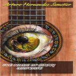 The Music of Jimmy Ojotriste, Arturo Hernandez-Sametier