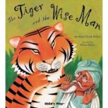 The Tiger and the Wise Man, Andrew Fusek Peters