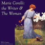Marie Corelli The Writer  The Woman..., TFG Coates