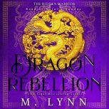 Dragon Rebellion, M. Lynn