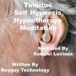 Tinnitus Self Hypnosis Hypnotherapy M..., Key Guy Technology