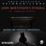 John Mortonsons Funeral, Ambrose Bierce