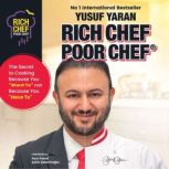 Rich Chef Poor Chef, Yusuf Yaran