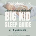 Final Sleep Fix, Gentle Sleep Methods..., Iva Faulknerova