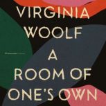 A Room of Ones Own, Virginia Woolf
