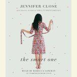 The Smart One, Jennifer Close